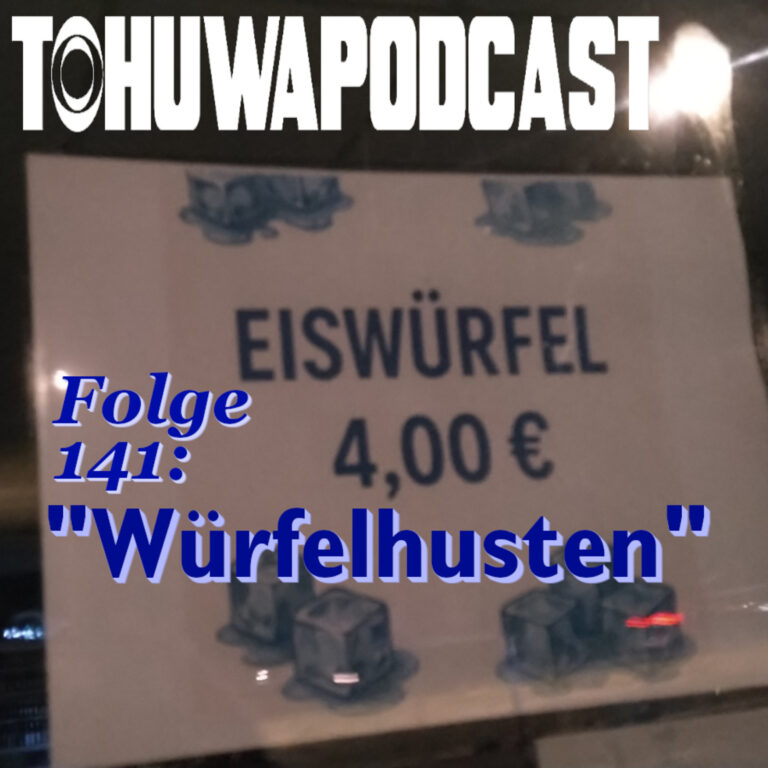 Würfelhusten (AZ-Datum: 4.9.2025)